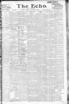 Echo (London) Saturday 10 November 1894 Page 1