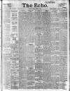 Echo (London) Tuesday 11 April 1899 Page 1
