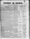 Kerry News Tuesday 06 February 1894 Page 1