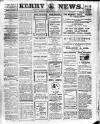 Kerry News Wednesday 22 February 1911 Page 1