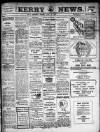 Kerry News Wednesday 02 April 1913 Page 1