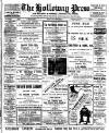 Holloway Press Friday 28 June 1907 Page 1
