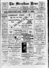 Streatham News Saturday 16 February 1907 Page 1