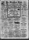 Streatham News Saturday 13 August 1910 Page 1