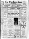 Streatham News Saturday 06 July 1912 Page 1