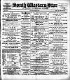 South Western Star Saturday 06 July 1889 Page 1