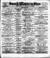 South Western Star Saturday 13 July 1889 Page 1