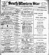 South Western Star Saturday 09 November 1889 Page 1
