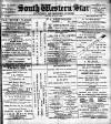 South Western Star Saturday 22 March 1890 Page 1