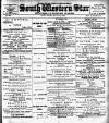 South Western Star Saturday 13 December 1890 Page 1