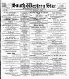 South Western Star Friday 13 September 1895 Page 1