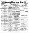South Western Star Friday 01 October 1897 Page 1