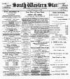 South Western Star Friday 05 May 1899 Page 1