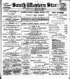 South Western Star Friday 29 September 1899 Page 1