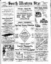 South Western Star Friday 28 February 1913 Page 1