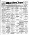 West Kent Argus and Borough of Lewisham News Tuesday 22 February 1898 Page 1