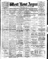 West Kent Argus and Borough of Lewisham News Tuesday 07 March 1899 Page 1