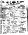 Surrey Independent and Wimbledon Mercury Saturday 25 March 1882 Page 1