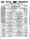Surrey Independent and Wimbledon Mercury Saturday 03 June 1882 Page 1