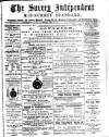 Surrey Independent and Wimbledon Mercury Saturday 16 June 1883 Page 1