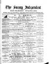 Surrey Independent and Wimbledon Mercury Saturday 23 February 1884 Page 1