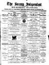 Surrey Independent and Wimbledon Mercury Saturday 03 December 1887 Page 1