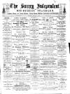 Surrey Independent and Wimbledon Mercury Saturday 30 November 1889 Page 1