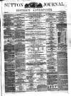 Sutton Journal Wednesday 30 September 1863 Page 1