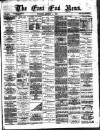 East End News and London Shipping Chronicle Tuesday 01 January 1884 Page 1