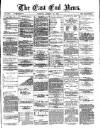 East End News and London Shipping Chronicle Tuesday 29 January 1889 Page 1