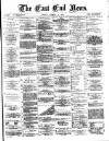 East End News and London Shipping Chronicle Friday 31 January 1890 Page 1