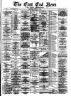 East End News and London Shipping Chronicle Tuesday 27 June 1893 Page 1