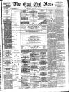 East End News and London Shipping Chronicle Saturday 05 January 1895 Page 1