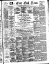 East End News and London Shipping Chronicle Wednesday 20 January 1897 Page 1