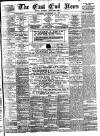 East End News and London Shipping Chronicle Saturday 25 September 1897 Page 1
