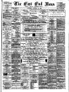 East End News and London Shipping Chronicle Saturday 22 January 1898 Page 1