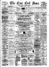 East End News and London Shipping Chronicle Saturday 05 March 1898 Page 1