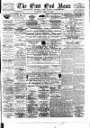 East End News and London Shipping Chronicle Wednesday 22 March 1899 Page 1