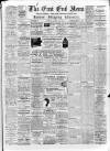 East End News and London Shipping Chronicle Tuesday 25 March 1902 Page 1