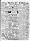 East End News and London Shipping Chronicle Tuesday 29 April 1902 Page 1
