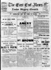 East End News and London Shipping Chronicle Friday 25 November 1910 Page 1