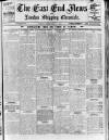 East End News and London Shipping Chronicle Friday 24 February 1911 Page 1