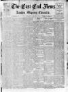 East End News and London Shipping Chronicle Tuesday 02 January 1912 Page 1