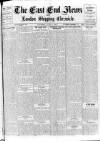 East End News and London Shipping Chronicle Tuesday 03 June 1913 Page 1