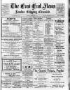 East End News and London Shipping Chronicle Tuesday 08 February 1916 Page 1