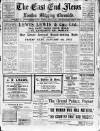 East End News and London Shipping Chronicle Tuesday 01 January 1918 Page 1