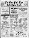 East End News and London Shipping Chronicle Tuesday 05 February 1918 Page 1