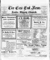 East End News and London Shipping Chronicle Friday 22 February 1918 Page 1
