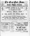 East End News and London Shipping Chronicle Friday 01 March 1918 Page 1