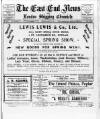 East End News and London Shipping Chronicle Friday 15 March 1918 Page 1